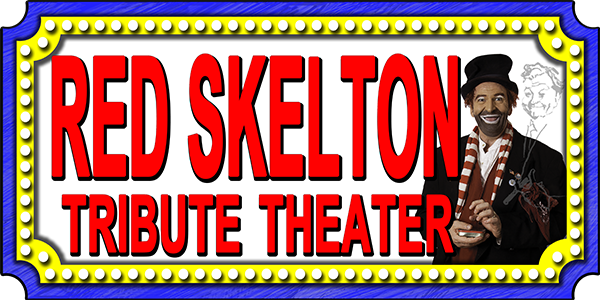Red Skelton Tribute theater